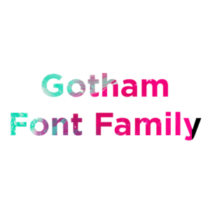 Gotham Font Family