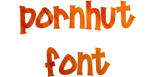 Pornhut Font Download Free